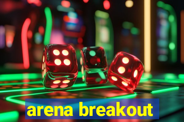 arena breakout-beta